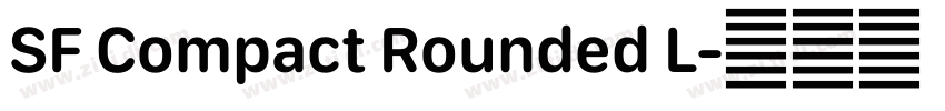 SF Compact Rounded L字体转换